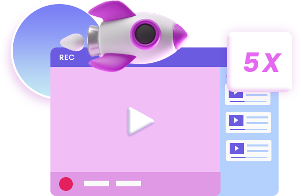 최대 5배속 녹화로 높은 효율성 제공